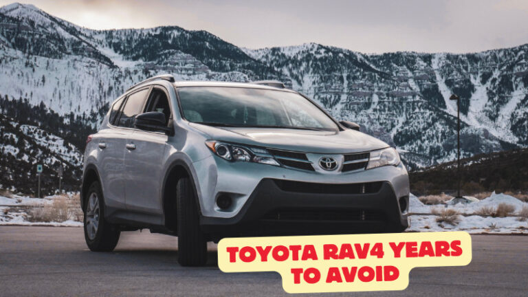 Toyota RAV4 Years To Avoid: A Guide to Reliable Models | Rx Mechanic